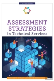 Assessment Strategies In Technical Services