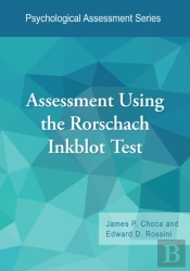Assessment Using The Rorschach Inkblot Test