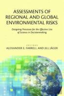 Assessments Of Regional And Global Environmental Risks