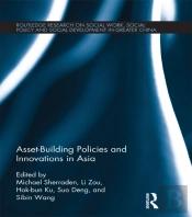 Asset-Building Policies And Innovations In Asia