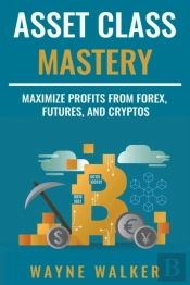 Asset Class Mastery