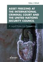 Asset Freezing At The International Criminal Court And The United Nations Security Council