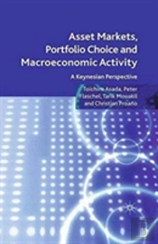 Asset Markets, Portfolio Choice And Macroeconomic Activity