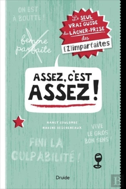 Bertrand.pt - Assez, C'Est Assez ! Le Seul Vrai Guide Du Lacher-Prise Des Zimpa