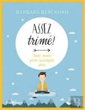 Assez Trime !
