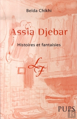 Bertrand.pt - Assia Djebar ; Histoires Et Fantaisies