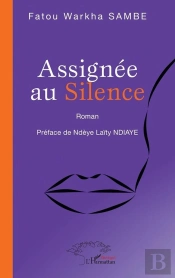 Assignée Au Silence : Roman