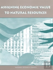 Assigning Economic Value To Natural Resources