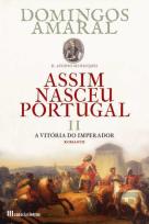 Assim Nasceu Portugal - Volume 2
