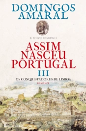 Assim Nasceu Portugal - Volume 3