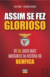 Assim Se Fez Glorioso