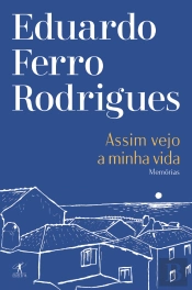 Assim Vejo a Minha Vida