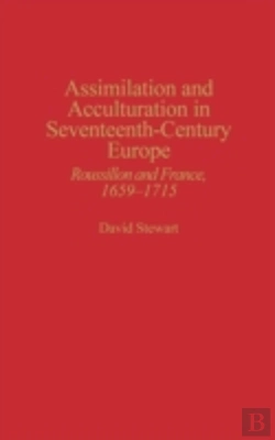 Bertrand.pt - Assimilation And Acculturation In Seventeenth-Century Europe