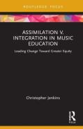 Assimilation V. Integration In Music Education