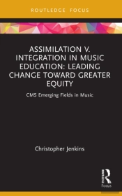 Assimilation V. Integration In Music Education