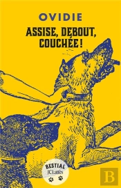Assise, Debout, Couchée !