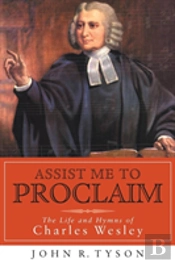 Assist Me To Proclaim