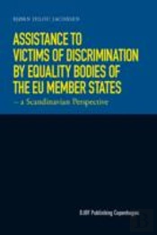 Assistance To Victims Of Discrimination By Equality Bodies Of The Eu-Member States