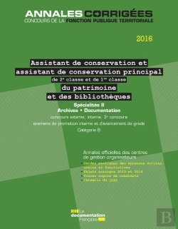 Bertrand.pt - Assistant, Assistant De Conservation Principal (2e Et 1re Classe) Du Patrimoine Et Des Bibliothèques 2016. Spécialités Ii