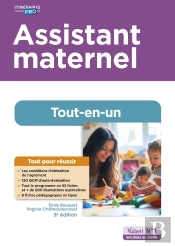 Assistant Maternel - Tout-En-Un : Préparation Complète Pour Réussir Sa Formation (5e Édition)