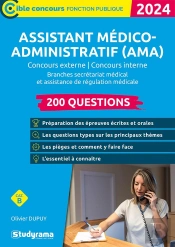Assistant Médico-Administratif (Ama) : Concours Externe ; Concours Interne (Édition 2023)