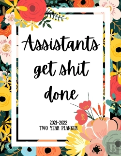 Bertrand.pt - Assistants Get Shit Done 2021-2022 Two Year Planner