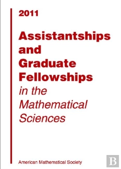 Bertrand.pt - Assistantships And Graduate Fellowships In The Mathematical Sciences, 2011