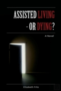 Bertrand.pt - Assisted Living - Or Dying?