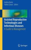 Assisted Reproductive Technologies And Infectious Diseases