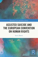 Assisted Suicide And The European Convention On Human Rights
