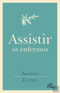 Bertrand.pt - Assistir os Enfermos