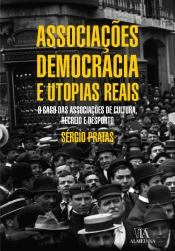 Associações, Democracia e Utopias Reais