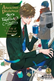 Associate Professor Akira Takatsuki'S Conjecture, Vol. 3 (Light Novel)