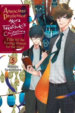 Bertrand.pt - Associate Professor Akira Takatsuki'S Conjecture, Vol. 5 (Light Novel)