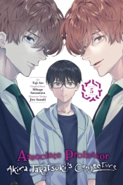 Associate Professor Akira Takatsuki'S Conjecture, Vol. 5 (Manga)