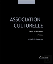 Association Culturelle ; Droit Et Finances (2e Édition)