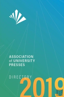 Bertrand.pt - Association Of University Presses 2019  Directory