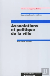 Associations Et Politique De La Ville ; Rapport Au Premier Ministre