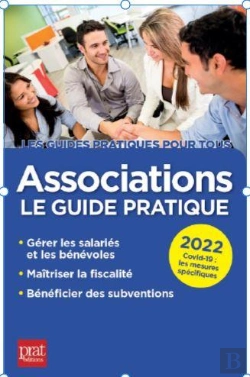 Bertrand.pt - Associations : Le Guide Pratique (Édition 2022)