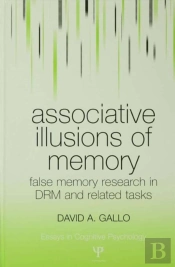 Associative Illusions Of Memory