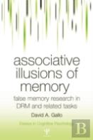 Associative Illusions Of Memory