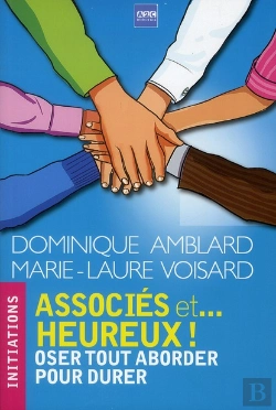 Bertrand.pt - Associes Et... Heureux  Oser Tout Aborder Pour Durer