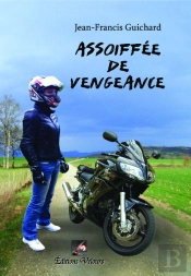 Assoiffée De Vengeance