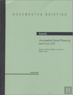 Bertrand.pt - Assumption-Based Planning And Force Xxi