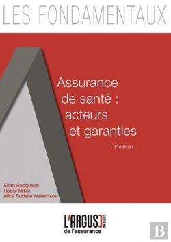 Bertrand.pt - Assurance De Sante : Acteurs Et Garanties
