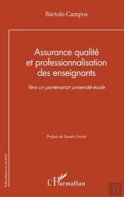 Bertrand.pt - Assurance Qualité Et Professionnalisation Des Enseignants : Vers Un Partenariat Université-École