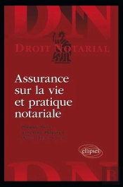 Assurance Sur La Vie Et Pratique Notariale