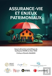 Assurance-Vie Et Enjeux Patrimoniaux