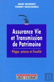Assurance Vie Et Gestion De Patrimoine ; Maitrise De La Clause Beneficiare; 1e Edition