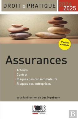 Bertrand.pt - Assurances : Acteurs, Contrat, Risques Des Consommateurs, Risques Des Entreprises (Édition 2024/2025)